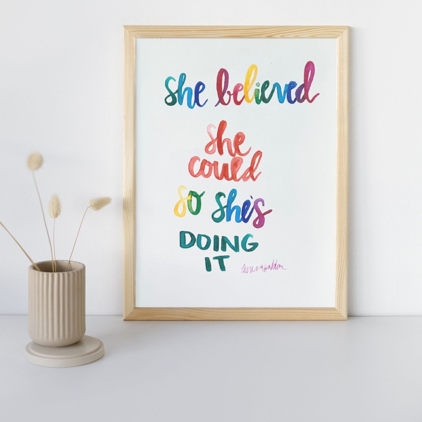 She Believed Hand-Lettered Quote